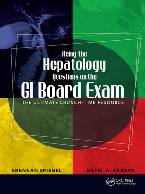 cover image of Acing the Hepatology Questions on the GI Board Exam